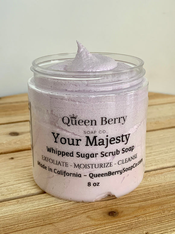 Whipped Sugar Scrub Soap- Your Majesty - Paraben and Cruelty Free - Exfoliate and Cleanse