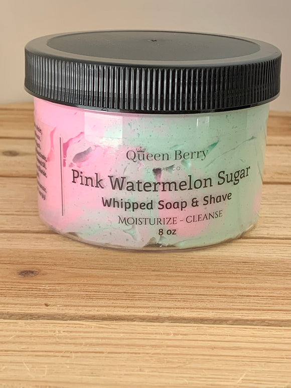 Sweet Watermelon Sugar - Whipped Soap & Shave - Cleanse | Moisturize | Shave