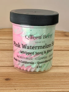 Sweet Watermelon Sugar - Whipped Soap & Shave - Cleanse | Moisturize | Shave